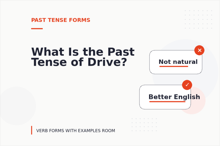 What Is the Past Tense of Drive?