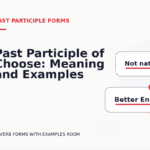 Past Participle of Choose: Meaning and Examples