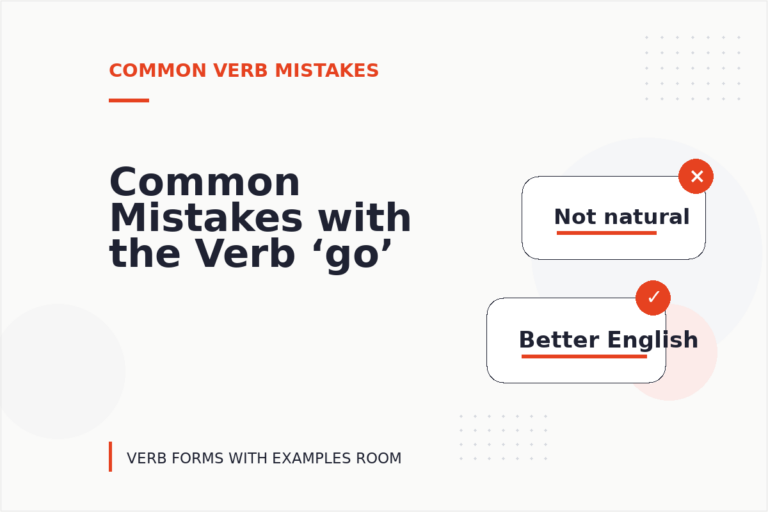 Common Mistakes with the Verb ‘go’