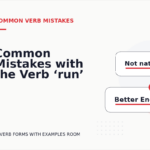 Common Mistakes with the Verb ‘run’