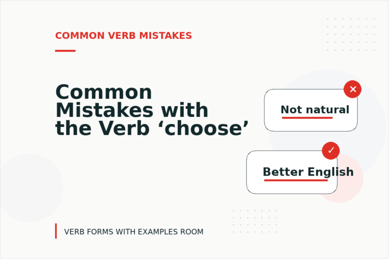 Common Mistakes with the Verb ‘choose’